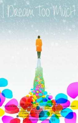 Фильм Я много мечтаю (2015)