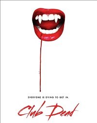 Фильм Клуб мёртвых (2015)