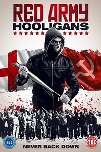 Фильм Хулиганы красной армии (2018)