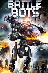 Фильм Боевые роботы (2018)