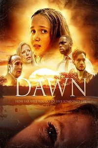Фильм Рассвет (2018)
