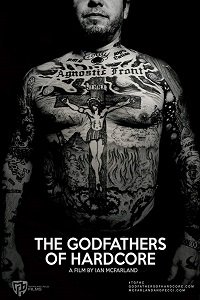 Фильм Крёстные отцы хардкора (2017)