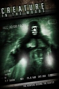 Фильм Лесное чудовище (2017)