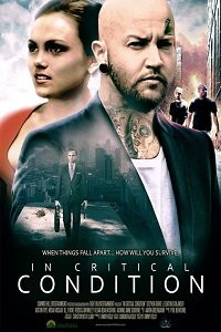 Фильм В критическом состоянии (2016)