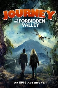 Фильм Путешествие в Запретную долину (2017)