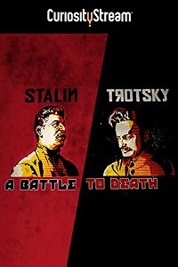 Фильм Сталин и Троцкий: смертельная борьба (2015)