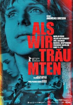 Фильм Когда мы мечтали (2015)