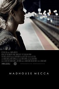 Фильм Дурдом Мекка (2018)