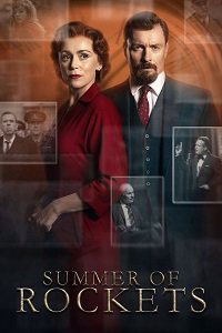 Фильм Лето ракет (1 сезон)