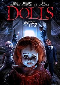 Фильм Куклы (2019)