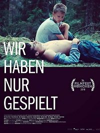 Фильм Мы просто играли (2018)