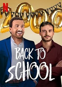 Фильм Снова в школу (2019)