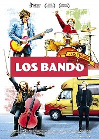 Фильм Лос Бандо (2018)