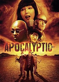 Фильм Апокалипсис 2077 (2019)