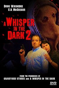 Фильм Шёпот во тьме 2 (2017)