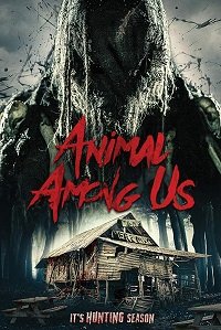 Фильм Животное среди нас (2019)