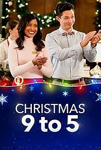 Фильм Рождество с девяти до пяти (2019)