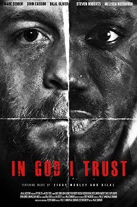 Фильм На бога уповаю (2018)