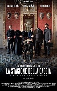 Фильм Сезон охоты: Однажды в Вигате (2019)