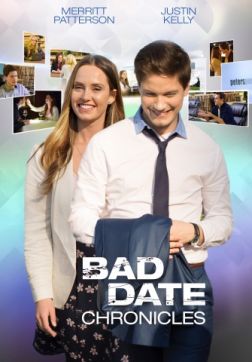Фильм Хроника плохих свиданий (2017)