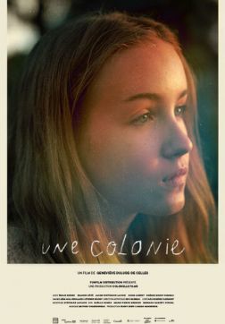 Фильм Колония (2018)