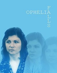 Фильм Падение Офелии (2019)
