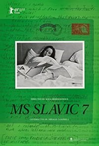 Фильм MS Slavic 7 (2019)