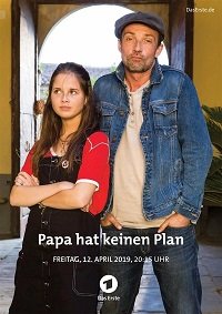 Фильм У папы нет плана (2019)