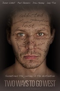 Фильм Две дороги на запад (2020)