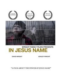 Фильм Во имя Иисуса (2019)