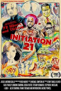 Фильм Инициация 21 (2019)