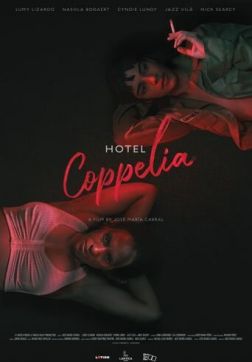 Фильм Отель «Коппелиа»(2021)