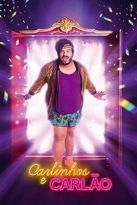 Фильм Карлитос и Карлос (2019)