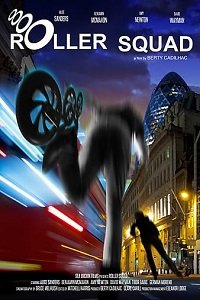 Фильм Отряд на роликах (2021)