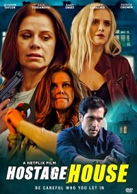 Фильм Дом для заложников  (2021)