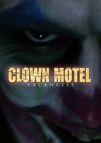 Фильм Местечко в мотеле "Клоун" (2020)