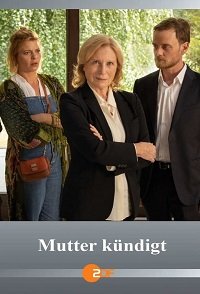 Фильм Мать уходит (2021)