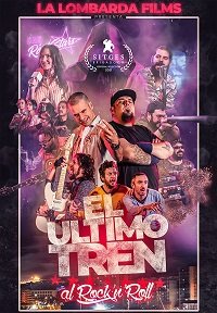 Фильм Последний поезд до рок-н-ролла (2021)