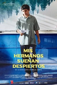 Фильм Ожившая мечта моих братьев (2021)