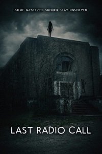 Фильм Последний радиовызов (2021)