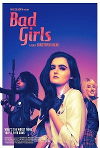 Фильм Дрянные девочки  (2021)