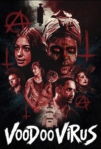 Фильм Вирус Вуду (2021)