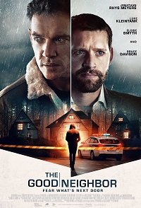 Фильм Хороший сосед (2021)