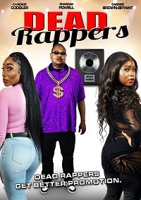 Фильм Мёртвые рэперы (2022)