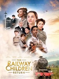 Фильм Дети железной дороги возвращаются (2022)