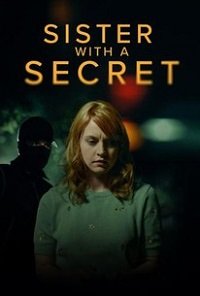 Фильм Тайна моей сестры (2022)