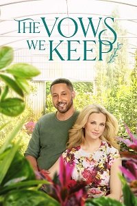 Фильм Наши клятвы (Сдержанные клятвы) (2021)