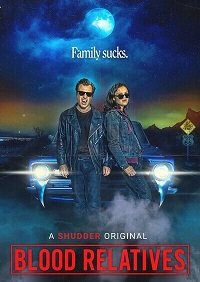 Фильм Кровные родственники (2022)