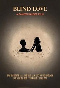 Фильм Слепая любовь (2021)