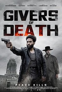 Фильм Дарующие смерть  (2020)